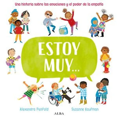 Estoy muy…