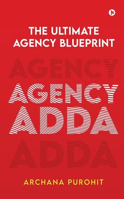Agency Adda: The Ultimate Agency Blueprint