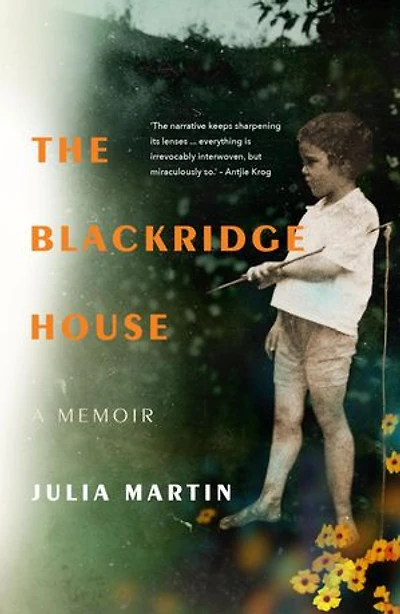 THE BLACKRIDGE HOUSE - A Memoir
