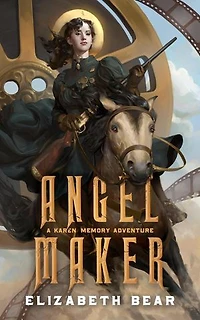 Angel Maker: Karen Memory, #3