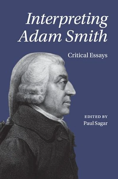 Interpreting Adam Smith: Critical Essays