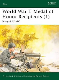 World War II Medal of Honor Recipients (1): Navy & USMC