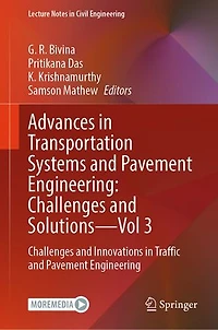 Advances Transportation Systems and Pavement Engineering: Challenges Solutions - Vol 3: Innovations Traffic Engineering