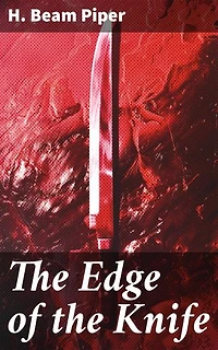 The Edge of the Knife: Diplomacy, Conflict, and Galactic Adventure in a Classic Space Opera