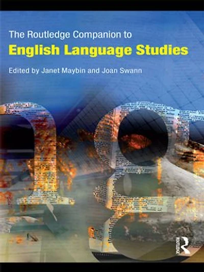 The Routledge Companion to English Language Studies