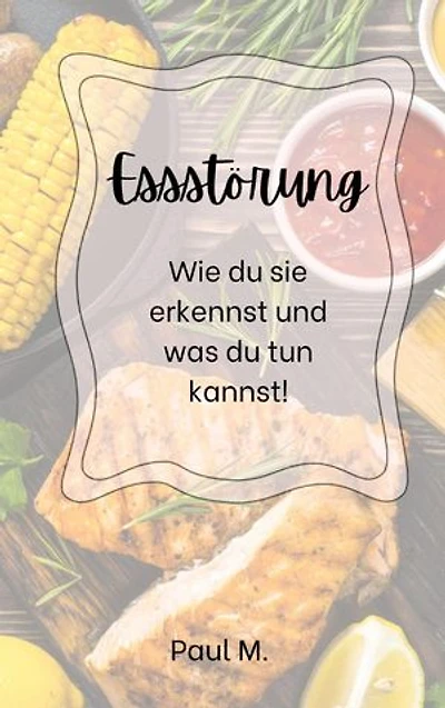 Essstörung: Wie du sie erkennst und was du tun kannst!