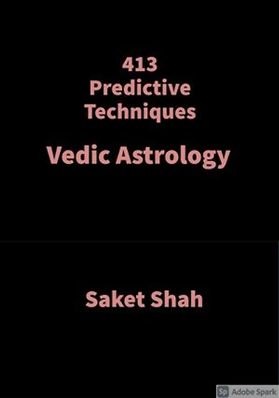 413 Predictive Techniques: Vedic Astrology