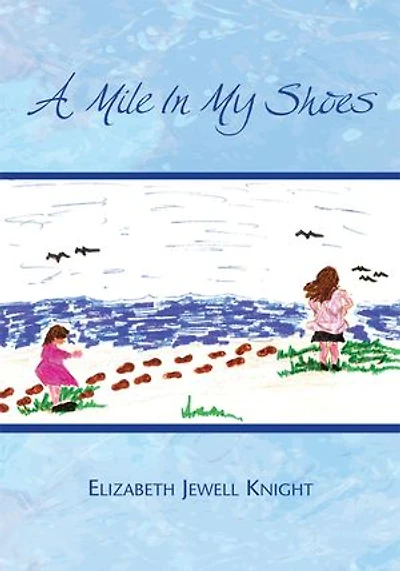 A Mile My Shoes