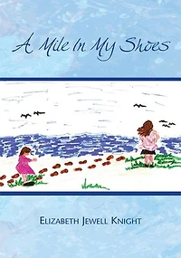 A Mile My Shoes