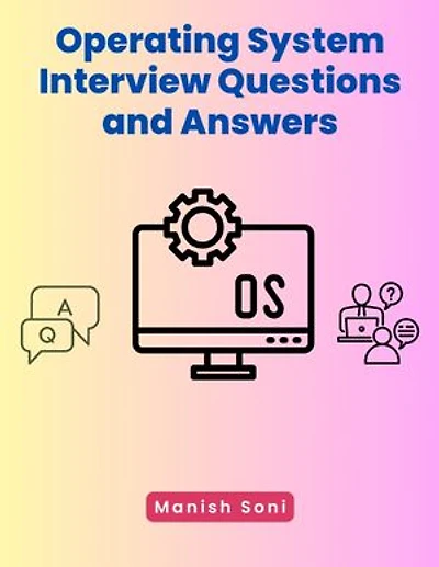 Operating System Interview Questions and Answers