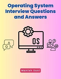 Operating System Interview Questions and Answers