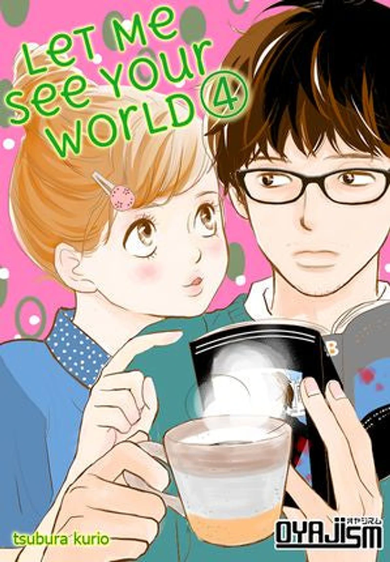 Let Me See Your World: Chapter4