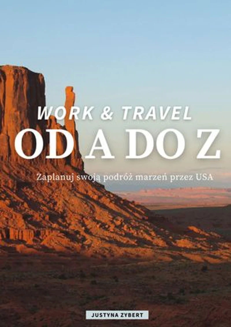 Work & Travel od A do Z