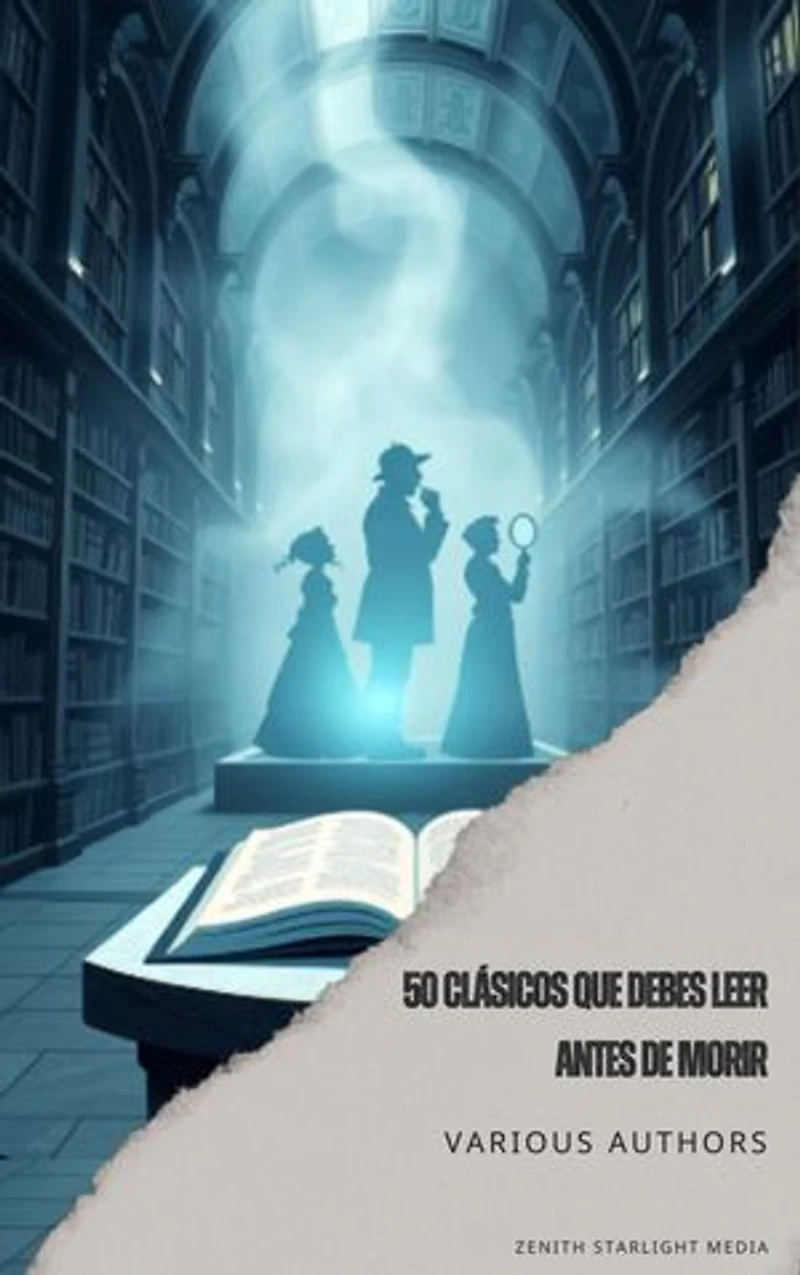 50 Clásicos que debes leer antes de morir