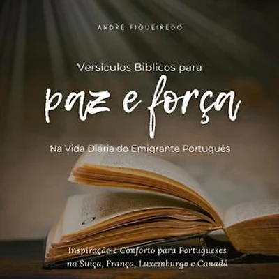 Versículos Bíblicos para Paz e Força