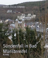 Sündenfall in Bad Münstereifel: Mörderische Schwestern treffen sich an der Erft .....