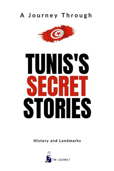Tunis's Secret Stories: Countries Secret, #4