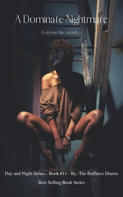 A Dominate Nightmare ( Book 11 ): One drunk mistake cost him everything.