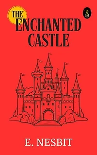 The Enchanted Castle
