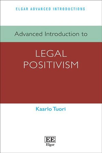 Advanced Introduction to Legal Positivism