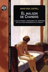 El malson de Chandos: La crisi acadèmica i professional del periodisme des de la crisi postmoderna de la paraula