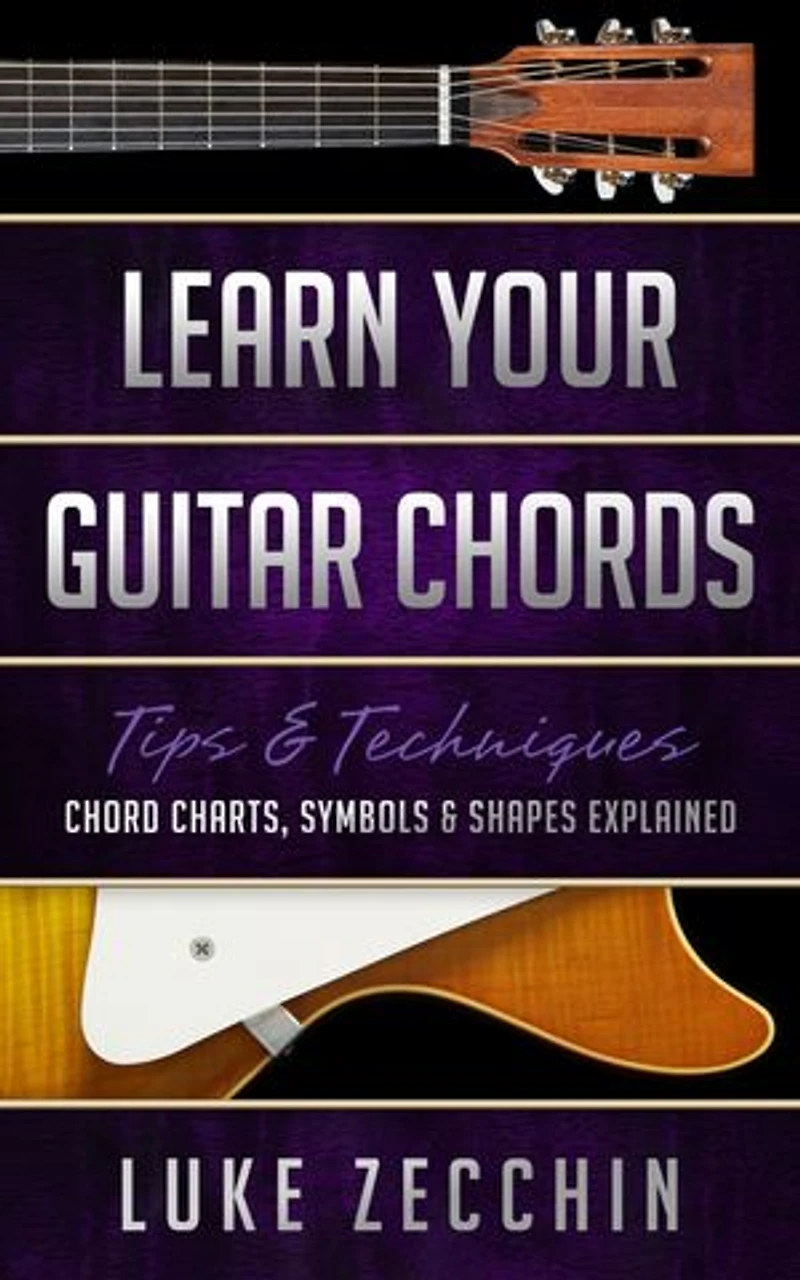 Learn Your Guitar Chords: Chord Charts, Symbols & Shapes Explained