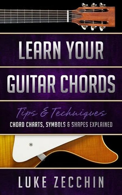 Learn Your Guitar Chords: Chord Charts, Symbols & Shapes Explained