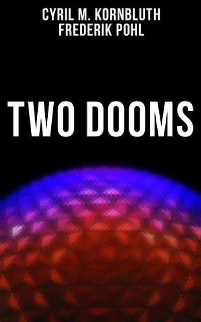 Two Dooms: Enriched edition. The Syndic, Wolfbane