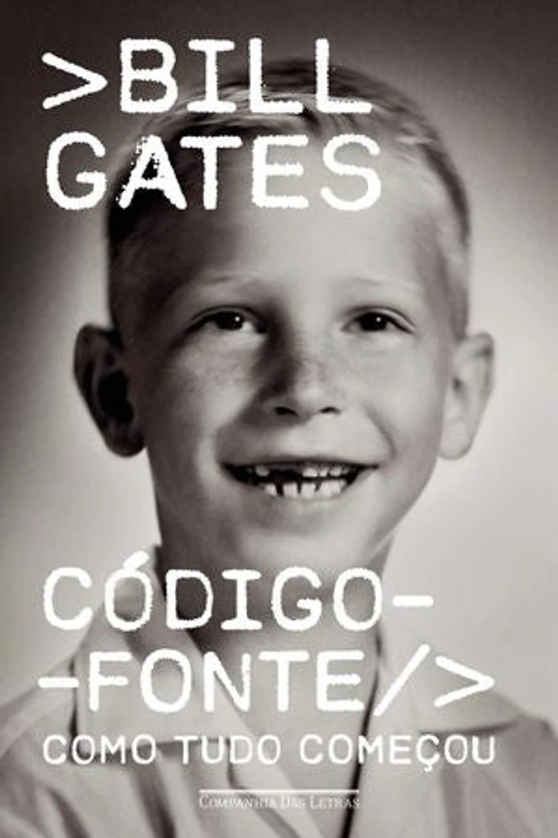 Código-fonte: Como tudo começou