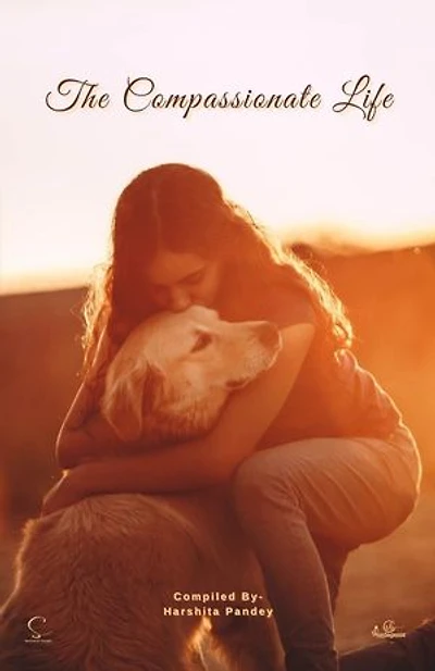The Compassionate Life