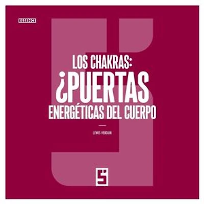 Los chakras : ¿puertas energéticas del cuerpo ?