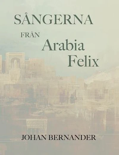 Sångerna från Arabia Felix