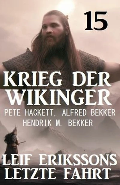 Leif Erikssons letzte Fahrt: Krieg der Wikinger 15