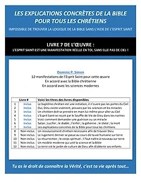 LES EXPLICATIONS CONCRÈTES DE LA BIBLE POUR TOUS LES CHRÉTIENS: IMPOSSIBLE DE TROUVER LA LOGIQUE DE LA BIBLE SANS L’AIDE DE L’ESPRIT SAINT