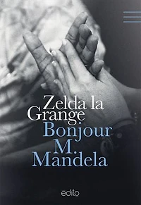 Bonjour M. Mandela