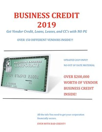 2019 Business Credit with no Personal Guarantee: Get over 200K in Business Credit without using your SSN