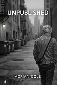 Unpublished: Unpublished, #3