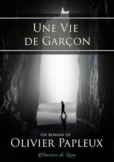 Une Vie de Garçon