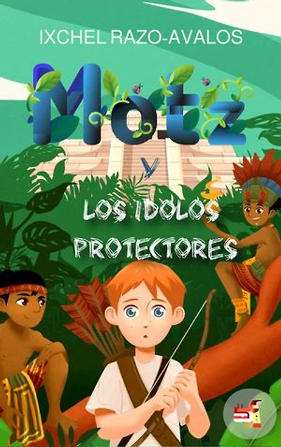 Motz: y los ídolos protectores