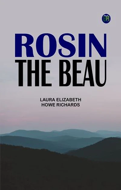 Rosin the Beau