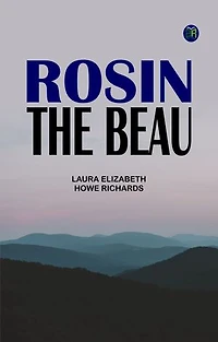 Rosin the Beau