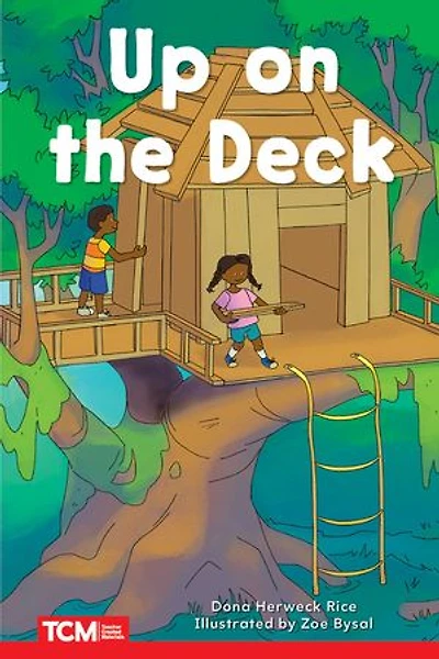 Up on the Deck: Prek/K: Book 21