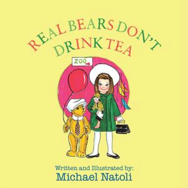 REAL BEARS DON'T DRINK TEA