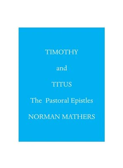 Timothy and Titus