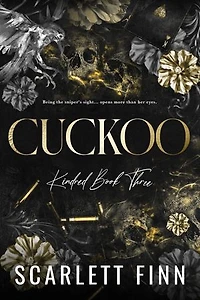 Cuckoo: Big City Action Romance: Bad Girl Under Bad Boy Antihero.