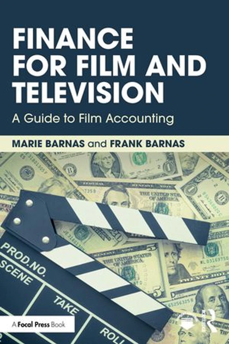 Finance for Film and Television: A Guide to Accounting