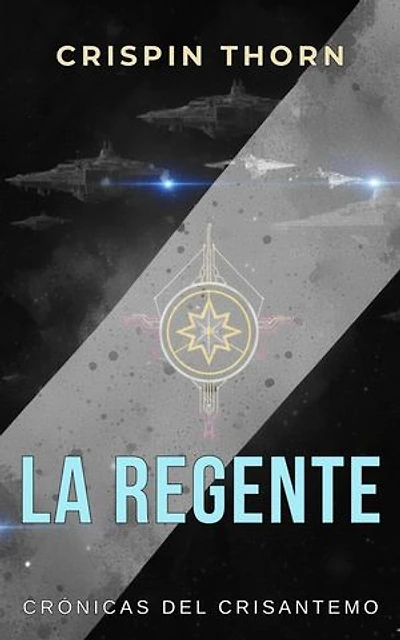 La Regente: Las Crónicas del Crisantemo, #2