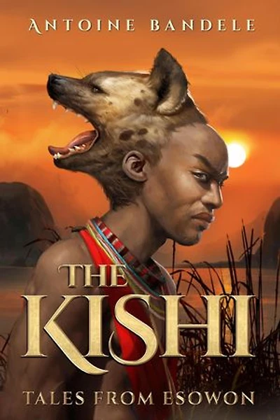 The Kishi: Tales from Esowon, #1