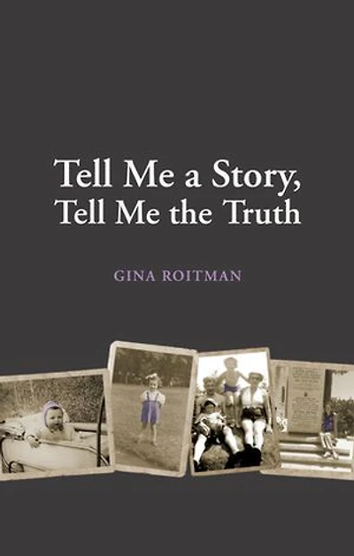 Tell Me a Story, the Truth
