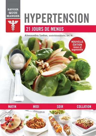 Hypertension: 21 jours de menus